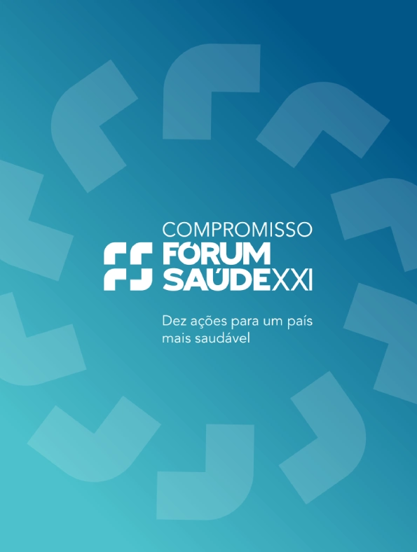 Compromisso Fórum Saúde XXI, Dez ações para um país mais saudável